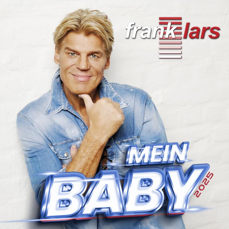 Neuver&ouml;ffentlichung: Frank Lars Mein Baby